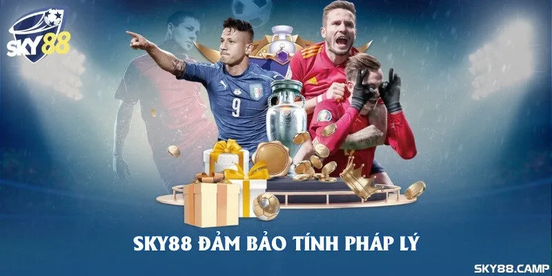 Sky88 đảm bảo tính pháp lý