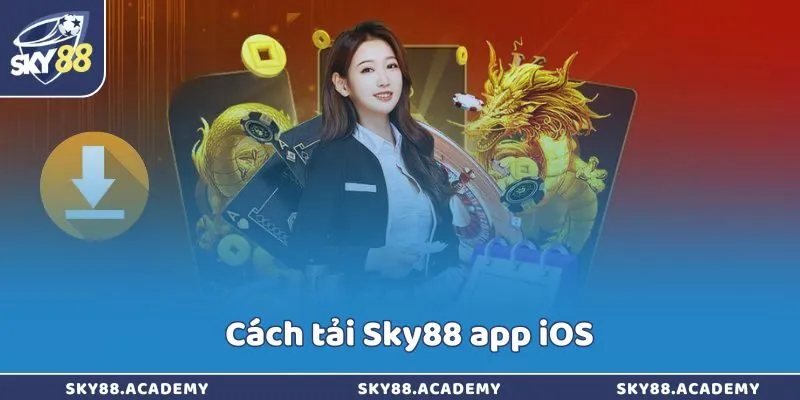 Cách tải Sky88 app iOS